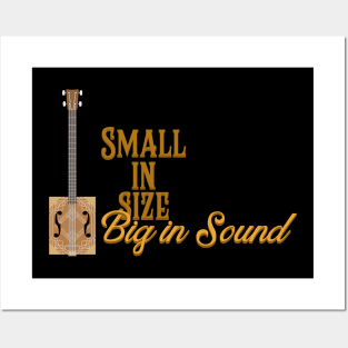 Cigar Box Guitars - Small in Size, Big In Sound Posters and Art